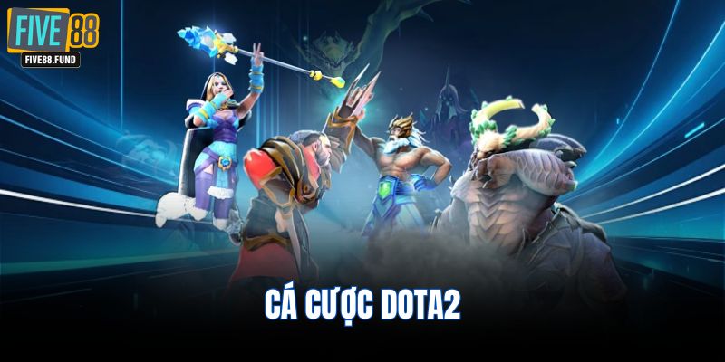 Cá cược Dota 2
